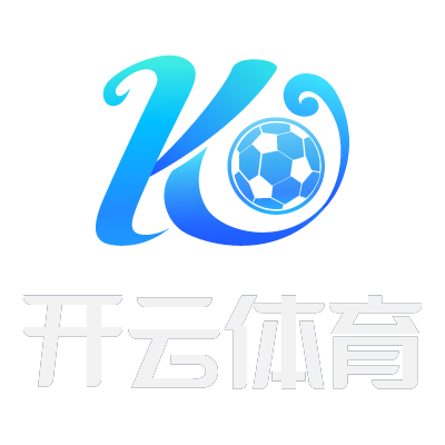 开云体育APP | KAIYUN中国官方版-KY SPORTS